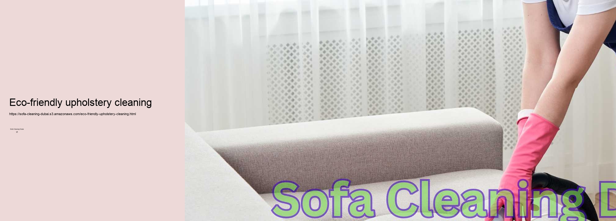 Eco-friendly upholstery cleaning